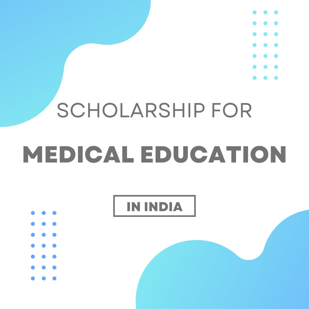 Scholarships for medical students